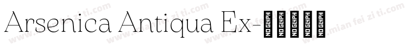 Arsenica Antiqua Ex字体转换